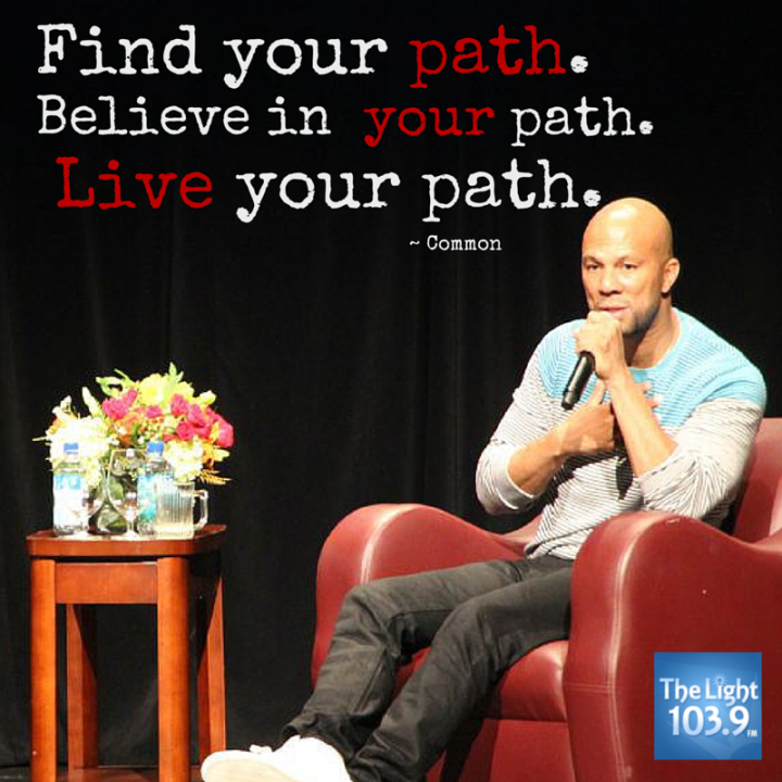 Common’s Life Lessons