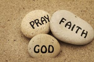 'Pray, Faith, God'