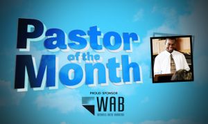 Pastor Of the Month
