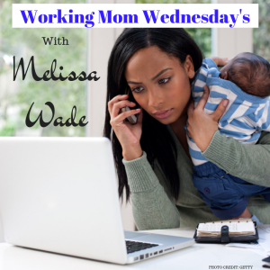 Working Mom Wednesday's