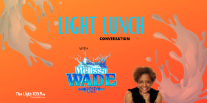 light lunch melissa wade
