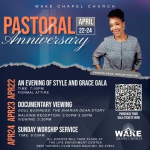 Wake Chapel Church Pastoral Anniversary